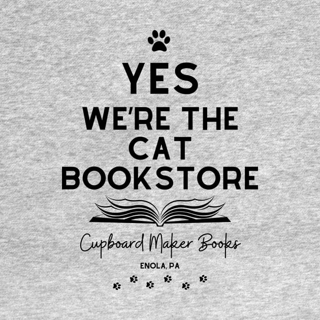 YES We're the Cat Bookstore by Cupboard Maker Books